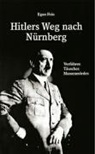 Egon Fein - Hitlers Weg nach Nürnberg
