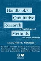 British Psychological Society, Richardson, John Richardson, John T. E. Richardson, John T. E. (Brunel University) Richardson, Jte Richardson... - Handbook of Qualitative Research Methods for Psychology and the