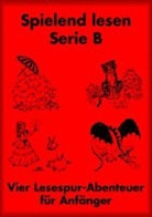MAEDER, Wysse, Hans P Wyssen, Hans-Peter Wyssen - Spielend lesen für Anfänger. Serie B. (rot)