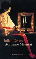 Julien Green - Adrienne Mesurat