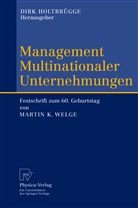 Dir Holtbrügge, Dirk Holtbrügge - Management Multinationaler Unternehmungen