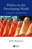 J Haynes, Jeffrey Haynes, Jeffrey (London Metropolitan University) Haynes - Politics in the Developing World