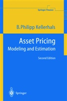 B Philipp Kellerhals, B. P. Kellerhals, B. Philipp Kellerhals, B.Philipp Kellerhals - Asset Pricing