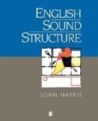 Hopkins Harris, J Harris, John Harris, John (University College London) Harris - English Sound Structure