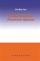 Pei-Kee Lin - Köthe-Bochner Function Spaces