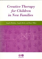 Hobday, Angela Hobday, Angela (Kings Lynn &amp; Wisbech Hospital) Kir Hobday, Angela Kirby Hobday, Kiby, Angela Kirby... - Creative Therapy for Children in New Families