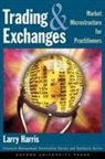 Larry Harris, Larry (Fred V. Keenan Chair in Finance at Marshall School of Business Harris, Harris Larry - Trading and Exchanges: