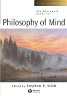 Stich, Sp Stich, Stephen P Stich, Stephen P. Stich, Stephen P. (Professor of Philosophy At Rutg Stich, Stephen P. Warfield Stich... - Blackwell Guide to Philosophy of Mind