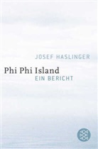 Josef Haslinger, Josef (Prof. Dr.) Haslinger - Phi Phi Island