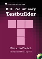 Jak Allsop, Jake Allsop, Tricia Aspinall - BEC Preliminary Testbuilder, w. Audio-CD