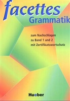 Agnes Bloumentzweig, Volke Borbein, Volker Borbein, Marie-Clair Lohéac-Wieders, Schle - Facettes - Bd.1/2: Facettes Grammatik