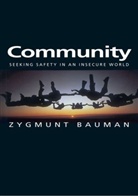 Bauman, Zygmunt Bauman, Zygmunt (Universities of Leeds and Warsaw) Bauman - Community