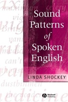 Shockey, L Shockey, Linda Shockey, Linda (University of Reading) Shockey, Shockey Linda - Sound Patterns of Spoken English