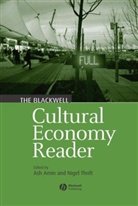 Amin, a Amin, Ash Amin, Ash (University of Durham) Thrift Amin, Ash Thrift Amin, Thrift... - Blackwell Cultural Economy Reader