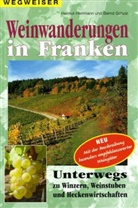 Helmut Hermann, Helmu Herrmann, Helmut Herrmann, Bernd Schulz, Helmut Hermann - Weinwanderungen in Franken