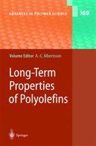 Ann-Christin Albertsson, Ann-Christine Albertsson - Long-Term Properties of Polyolefins