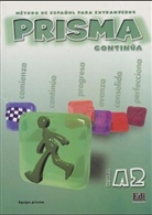 Equipo Prisma - Prisma Continua - Nivel A2: Prisma del alumno - Kursbuch
