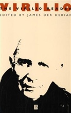 der Derian, Derian Der Derian, James Der Derian, James (University of Massachusetts At Der Derian, James Der Derian, Paul Virilio... - Virilio Reader