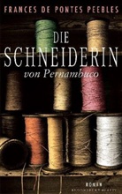 Frances de Pontes Peebles, Frances de Pontes Peebles - Die Schneiderin von Pernambuco