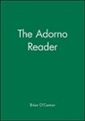 &amp;apos, Theodor W. Adorno, Theodor Wiesengrund Adorno, Brian Connor, O CONNOR, O&amp;apos... - Adorno Reader