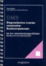 Dietrich Eggert - DMB. Diagnostisches Inventar motorischer Basiskompetenzen