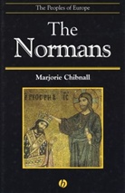 Chibnall, M Chibnall, Marjorie Chibnall, Marjorie (University of Cambridge) Chibnall - Normans