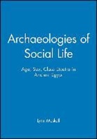 Meskell, Lynn Meskell, Lynn (Stanford University) Meskell, Lynn Meskell - Archaeologies of Social Life