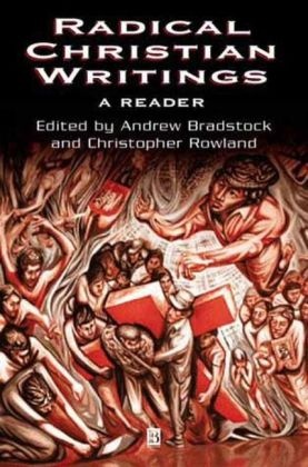 Bradstock, A Bradstock, Andrew (Christian Socialist Movement) R Bradstock, Andrew Rowland Bradstock, Rowland C, … - Radical Christian Writings A Reader