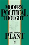 Plant, Raymond Plant, Raymond (Southampton University) Plant - Modern Political Thought