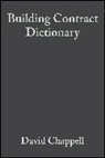 Cavender, Simon Cavender, Chappell, David Chappell, MARSHALL, Derek Marshall... - Building Contract Dictionary