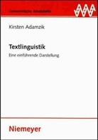 Kirsten Adamzik - Textlinguistik