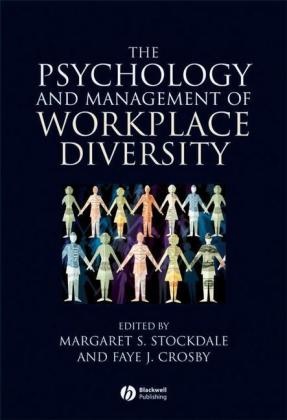 Crosby, Stockdale, Margaret S. Crosby Stockdale, Faye J. Crosby, Margaret Stockdale, … - Psychology and Management of Workplace Diversity