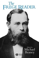 Beaney, M Beaney, Michael Beaney, Michael (University of Leeds) Beaney, Gottlob Frege, Michael Beaney - Frege Reader