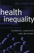 Mel Bartley - Health Inequality