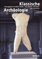 A. Borbein, Adolf H Borbein, Adolf H. Borbein, T. Hölscher, Toni Hölscher, Tonio Hölscher... - Klassische Archäologie