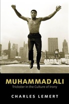Lemert, Charles Lemert, Charles (Wesleyan University) Lemert - Muhammad Ali