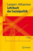 Althammer, Jörg Althammer, Jörg W Althammer, LAMPER, Hein Lampert, Heinz Lampert - Lehrbuch der Sozialpolitik