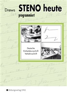 Ilse Drews, Ilse Drews - Steno heute - Deutsche Einheitskurzschrift