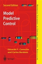 Carlos Bordons, Carlos Bordons Alba, Eduardo Camacho, Eduardo F Camacho, Eduardo F. Camacho - Model Predictive Control