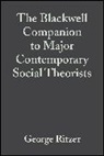 Ritzer, George Ritzer, George (University of Maryland) Ritzer, George Ritzer, George (University of Maryland) Ritzer, Ritzer George - Blackwell Companion to Major Contemporary Social Theorists