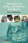 Margaret R. Richardson, V. C. G. Richardson, Virginia Richardson, Virginia C. G. Richardson - Diseases of Small Domestic Rodents