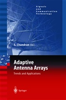 Sathis Chandran, Sathish Chandran, Satish Chandran - Adaptive Antenna Arrays