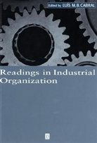 Cabral, Lmb Cabral, Luis M. B. Cabral, Luis M. B. (London Business School) Cabral, Luis M. Cabral, Luis M. B. Cabral... - Readings in Industrial Organization