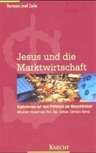 Hermann J. Zoche, Hermann-Josef Zoche - Jesus und die Marktwirtschaft