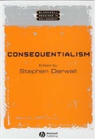 Darwall, S Darwall, Stephen Darwall, Stephen Darwell, Stephen (University of Michigan) Darwell, Stephen Darwall... - Consequentialism