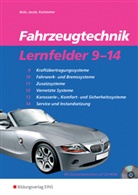 Johan Bisle, Johann Bisle, Hein Jacob, Heinz Jacob, Hans Karlstetter - Fahrzeugtechnik, Lernfelder 9-14, m. CD-ROM