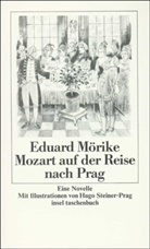 Eduard Mörike, Hugo Steiner-Prag - Mozart auf der Reise nach Prag