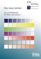 Michael Friedrich, Astrid Josten, Dietrich Pohl, Bezirksregierung, Bezirksregierung Köln, Bezirksregierung Köln... - Das neue Lernen