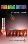 Raman Kashyap, Raman (Professor Kashyap - Fiber Bragg Gratings