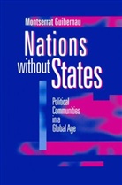 Guibernau, Montserrat Guibernau, Montserrat (Open University) Guibernau, M. Montserrat Guibernau I. Berdun, Guibernau Montserrat - Nations without States